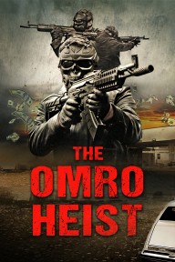 The Omro Heist The Omro Heist