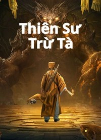 Thiên Sư Trừ Tà Exorcist