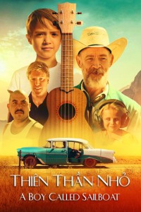 Thiên Thần Nhỏ A Boy Called Sailboat