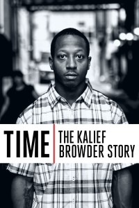 Thời gian: Chuyện về Kalief Browder Time: The Kalief Browder Story