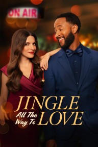 Tiếng Chuông Tình Yêu Jingle All the Way to Love