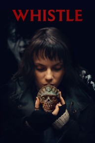 Tiếng Còi Tử Thần Whistle