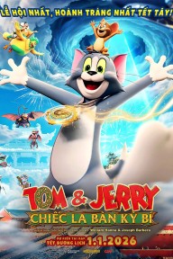 Tom & Jerry: Chiến La Bàn Kỳ Bí Tom and Jerry: Forbidden Compass