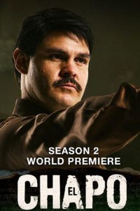 Trùm Ma Túy El Chapo (Phần 2) El Chapo (Season 2)