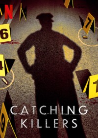 Truy bắt kẻ sát nhân (Phần 2) Catching Killers (Season 2)