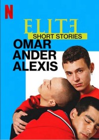 Ưu tú - Truyện ngắn: Omar Ander Alexis Elite Short Stories: Omar Ander Alexis