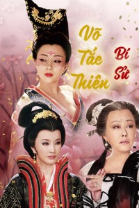Võ Tắc Thiên Bí Sử Empress Wu