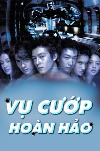Vụ Cướp Hoàn Hảo Gen-Y Cops