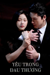 Yêu Trong Đau Thương Love In Sadness